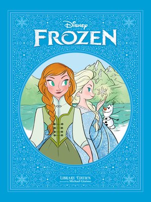 cover image of Disney Frozen Library Edition